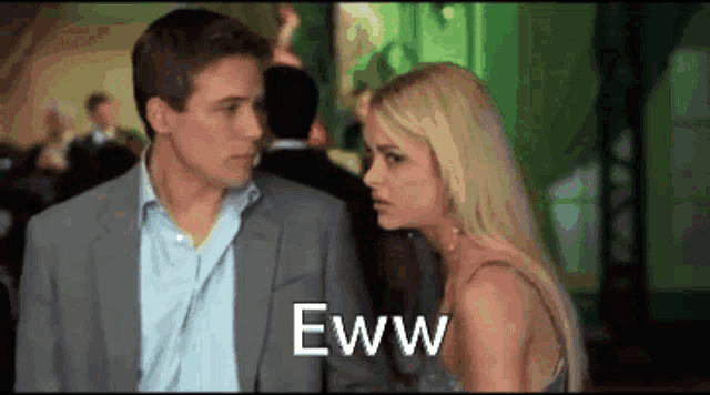 a man in a suit and a woman in a dress are looking at each other with the words eww written on the bottom