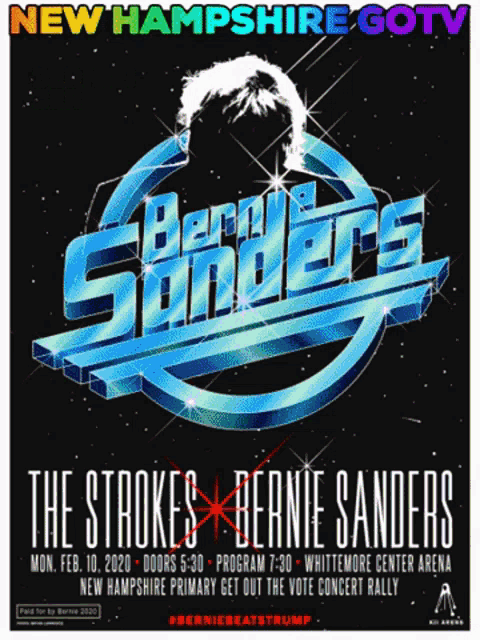a poster for the strokes and bernie sanders at the new hampshire gotv