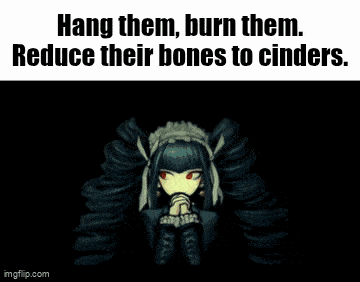 a picture of a castle with a caption that says hang them burn them reduce their bones to cinders