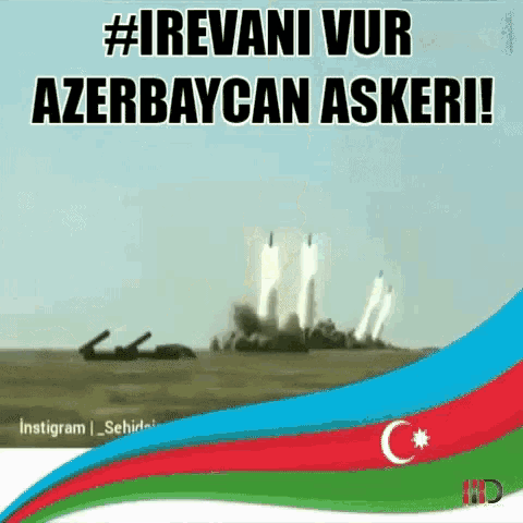 Irevanıvur Azerbaycan Ordusu GIF - Irevanıvur Azerbaycan Ordusu Xankendini Vur GIFs