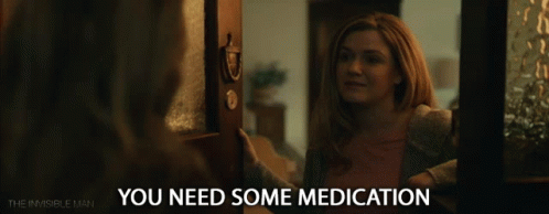 You Need Some Medication Harriet Dyer GIF - You Need Some Medication Harriet Dyer Emily Kass GIFs