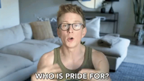 Who Is Pride For Gay Pride GIF - Who Is Pride For Gay Pride Pride Month GIFs