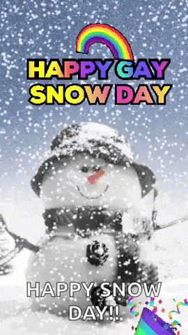 a happy gay snow day greeting card with a snowman
