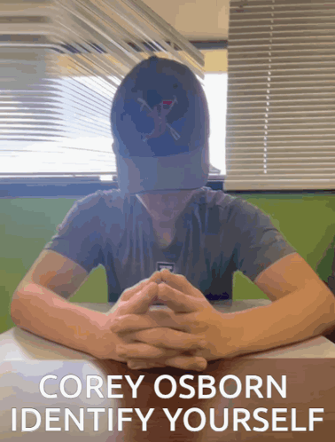 Corey Osborn Corey Osborn Identify Yourself GIF - Corey Osborn Corey Osborn Identify Yourself GIFs