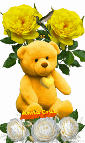 a teddy bear is surrounded by yellow roses and white roses and the name anita cruz is on the bottom