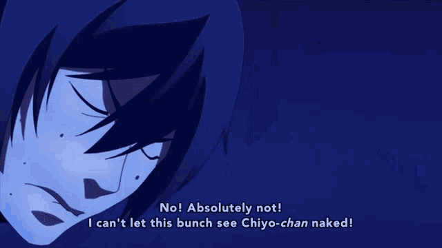 a cartoon character says no absolutely not and i can 't let this bunch see chiyo-chan naked