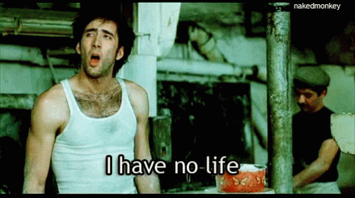 No Life GIF - No Life Nicolas Cage GIFs