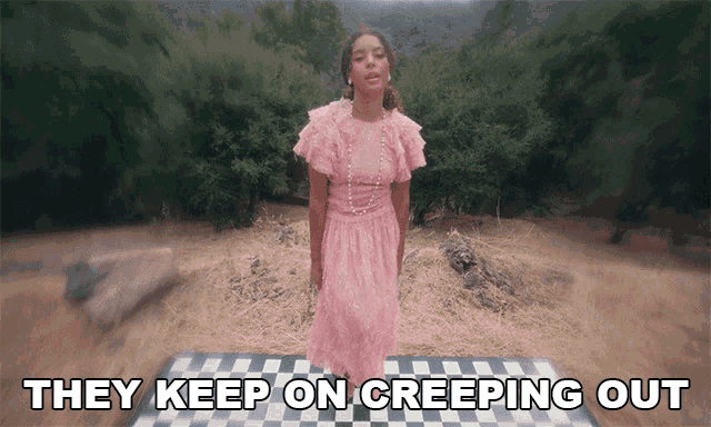 They Keep On Creeping Out Arlissa GIF - They Keep On Creeping Out Arlissa Things Keep Coming Up GIFs