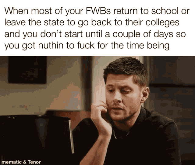 a man talking on a cell phone with a caption that says " when most of your fwbs return to school "