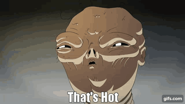 a cartoon character says that 's hot on the bottom right