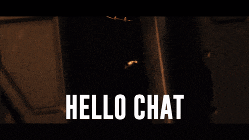 a poster that says hello chat with a fire background