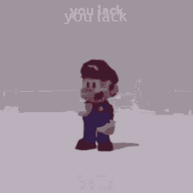 a cartoon of mario standing in the snow with the words `` you lack balls '' below him .