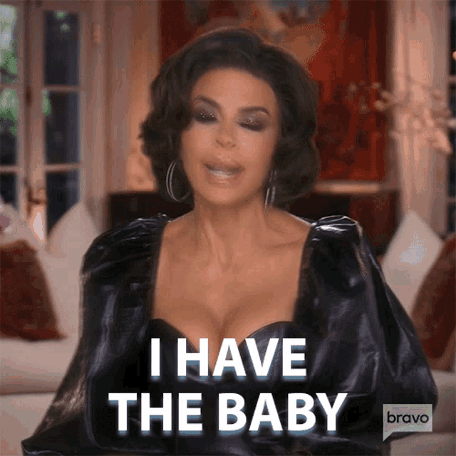 I Have The Baby Real Housewives Of Beverly Hills GIF - I Have The Baby Real Housewives Of Beverly Hills Got The Baby GIFs