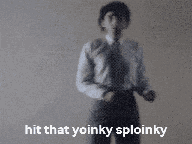 Sploinky Yoinky GIF - Sploinky Yoinky Battiato GIFs