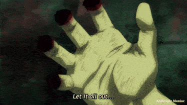 a picture of a hand with the words let it all out