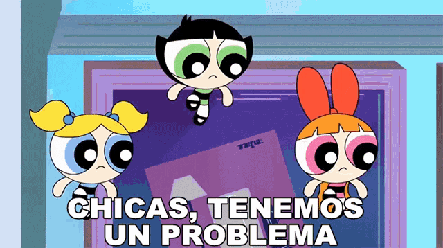 a cartoon says chicas tenemos un problema in white letters