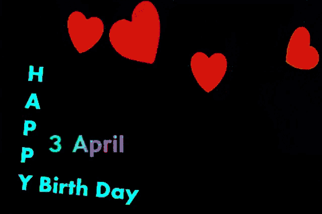 a black background with hearts and the date april 3