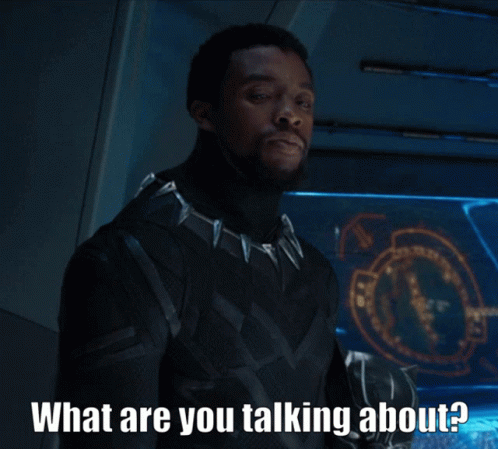 What Are You Talking About Tchalla GIF - What Are You Talking About Tchalla Chadwick Boseman GIFs