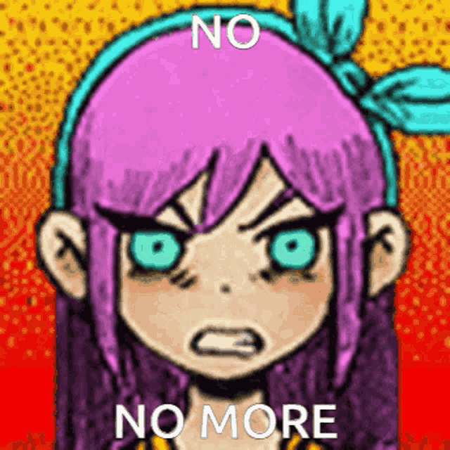 a cartoon of a girl with purple hair and blue eyes says no more