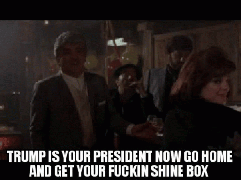 Trump Is Your President Shine Box GIF - Trump Is Your President Shine Box Drink GIFs