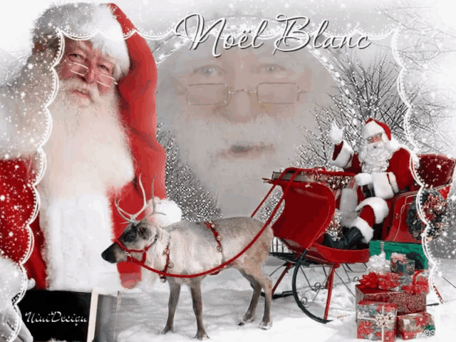 a picture of santa claus with a reindeer pulling a sleigh with noel blanc written on the bottom