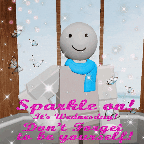 a poster that says sparkle on it 's wednesday don 't forget it yourself