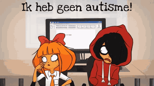 a cartoon of a girl and a boy sitting in front of a computer with the words ik heb geen autisme below them