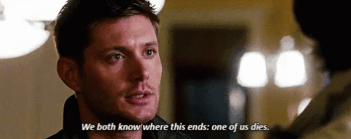 a man is talking to another man and says `` we both know where this ends : one of us dies .