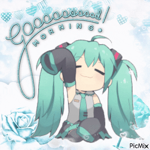 a picture of hatsune miku with the words good morning written on it