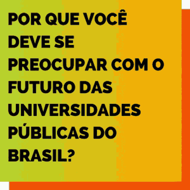 a piece of paper with the words " as atividades das universidades e ifs atendam apenas interesses de empresas " on it