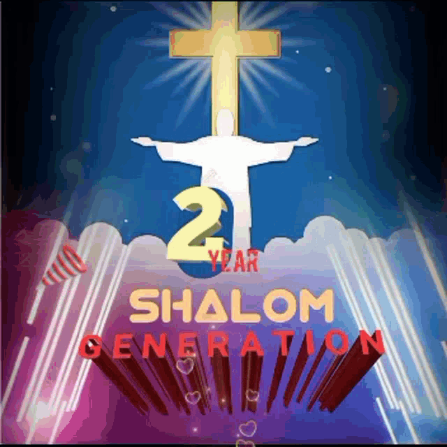 a poster for the 21st shalom generation with a cross in the background