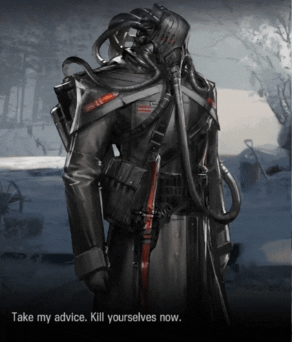 a video game character says take my advice kill yourself now