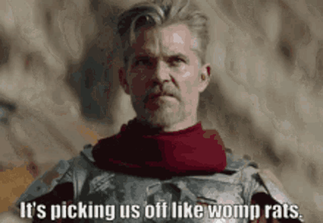 a man with a scarf around his neck says it 's picking us off like womp rats