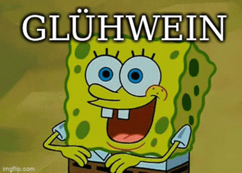 Glühwein Gluehwein GIF - Glühwein Gluehwein Spongebob GIFs