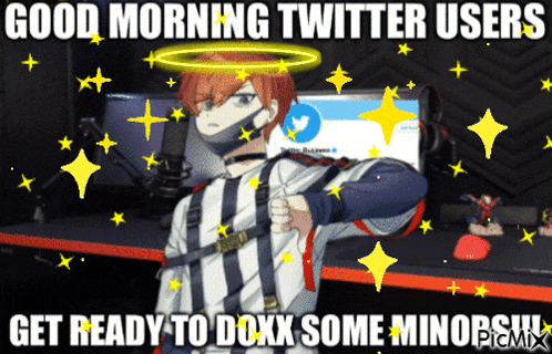 a cartoon character with a halo on his head and the words good morning twitter users get ready to doxx some minorsw