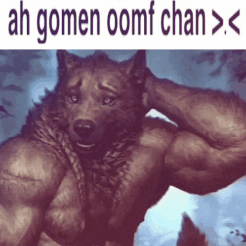 a picture of a werewolf with the caption ah gomen oomf chan > <