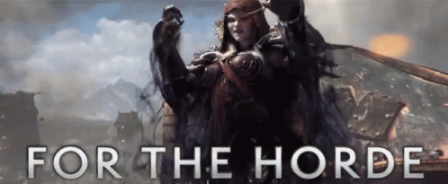 For The Horde Battle For Azeroth GIF - For The Horde Battle For Azeroth World Of Warcraft GIFs