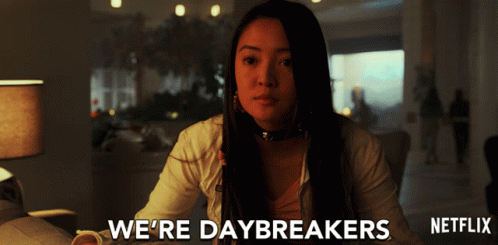 Were Daybreakers Who We Are GIF - Were Daybreakers Who We Are Try Me GIFs