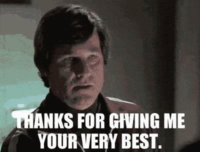 a man in a suit is saying `` thanks for giving me your very best '' .