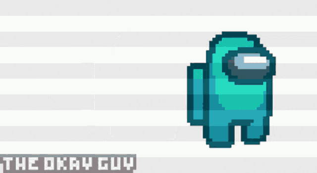 a pixel art of a red among us character and a blue among us character with the words the okay guy below them