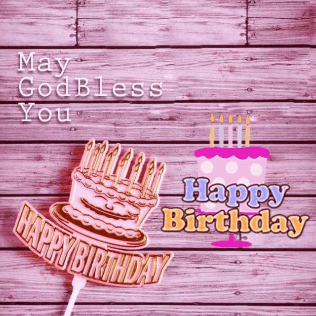 a birthday card with a cake and the words may godbless you