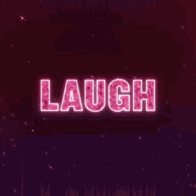 the word laugh that is glowing in pink