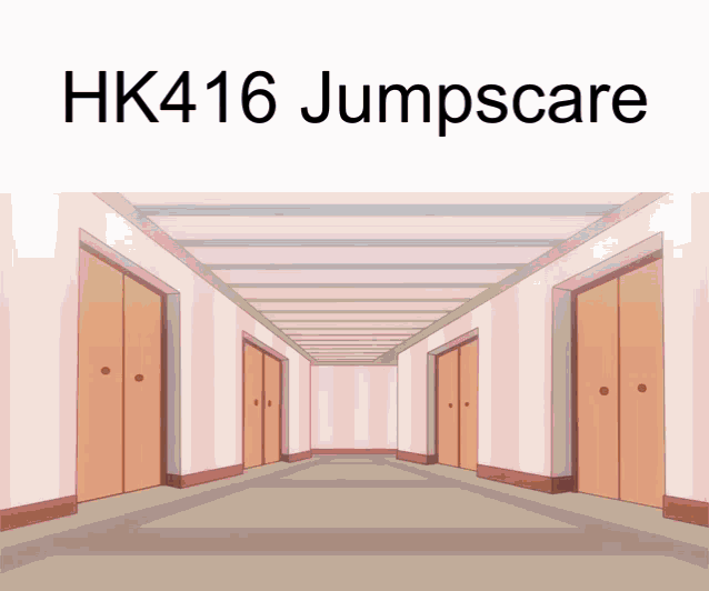 Hk416 Jumpscare GIF - Hk416 Jumpscare Hk146jumpscare GIFs