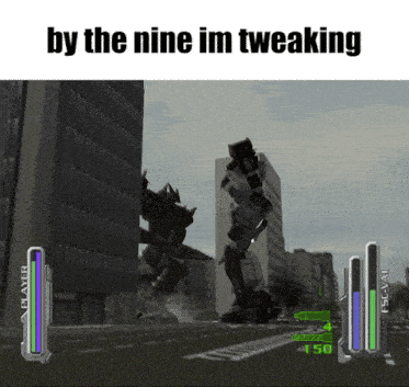 a video game with the words by the nine im tweaking on the bottom