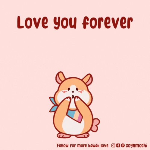 a poster that says love you forever with a hamster