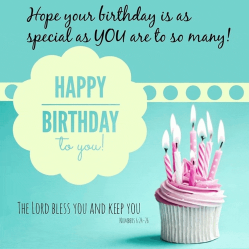 a birthday card with a cupcake and candles and the words " the lord bless you and keep you "