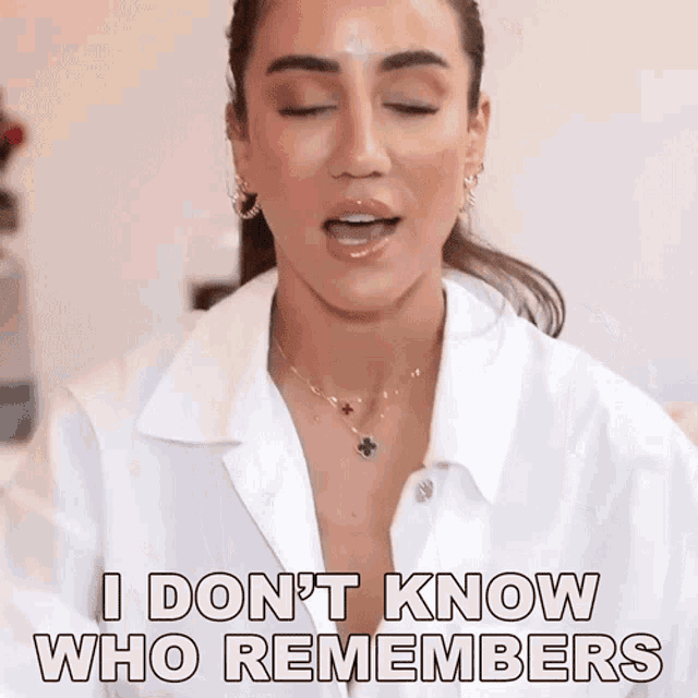 I Dont Know Who Remembers Tamara Kalinic GIF - I Dont Know Who Remembers Tamara Kalinic Im Not Sure Who Remembers It GIFs