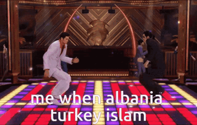 two men are dancing on a dance floor with the words " me when albania turkey islam "