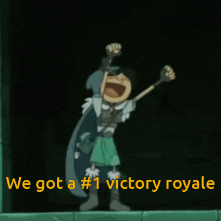 a cartoon character with the words we got a # 1 victory royale below him