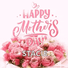 a happy mother 's day card with a bouquet of pink roses .